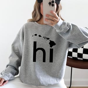 Hawaii Sweatshirt - HI Graphic Tee, The Aloha State Vacation Souvenir Gift image 1