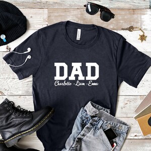 Personalized Dad Tee | Dad Shirt with Kids Names | New Dad Shirt | New Dad Gift | Gift for new Dad | Custom Dad Shirt | Fathers Day Tee