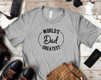 La plus belle chemise pour papa au monde : t-shirt à imprimé papa, cadeau pour la fête des pères