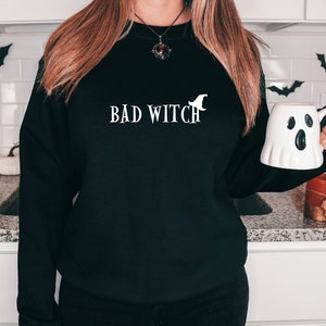 Bad witch sweatshirt shop