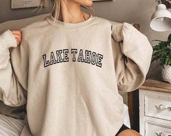 Lake Tahoe Sweatshirt, Lake Tahoe Shirt, Nevada Crewneck, California Vacation Shirts, Minimalist Preppy Design Lake Tahoe Gift