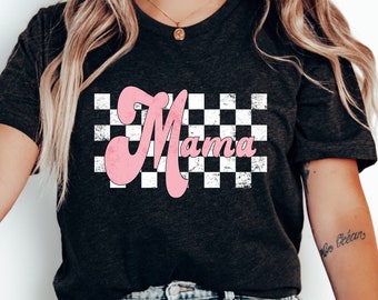 Retro Mama Shirt, Checkered Mama TShirt, Mother's Day Gift, Gift for New Mom, Mom Birthday Gift, Mama Christmas Gift, Mama Graphic Tee