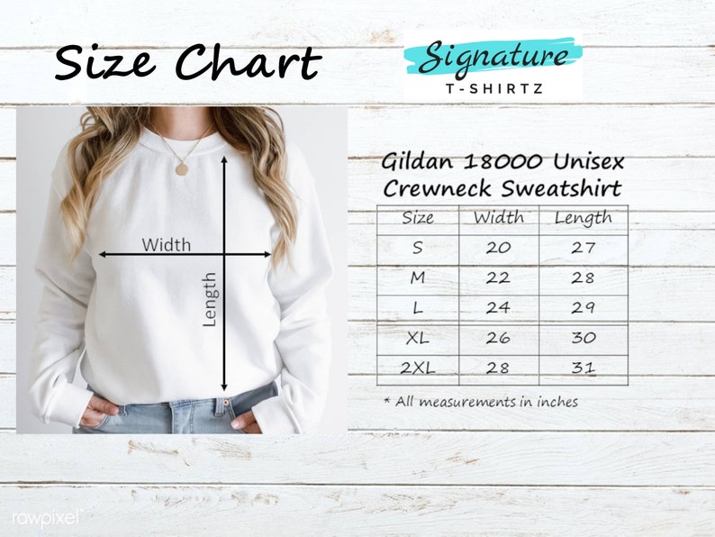 May include: Size chart for a Gildan 18000 Unisex Crewneck Sweatshirt. The chart shows the width and length in inches for sizes S, M, L, XL, and 2XL.