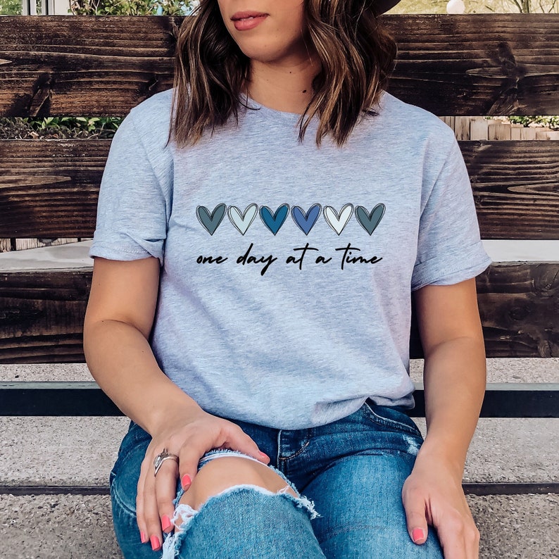 One Day at a Time Shirt, Hearts Graphic Tee, Recovery Gift for Her, Encouragement TShirt, Inspirational Quotes, Mental Health Awareness image 1