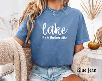 Lake Life Shirt: Comfort Colors® Summer Vacation Graphic Tee, Beach Boating Cabin Outfit