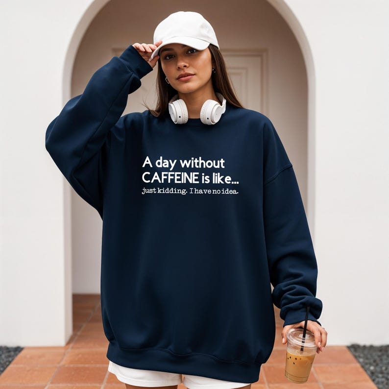 Funny Coffee Sweatshirt: Caffeine Addict Crewneck, Latte Lover Barista Gift image 6