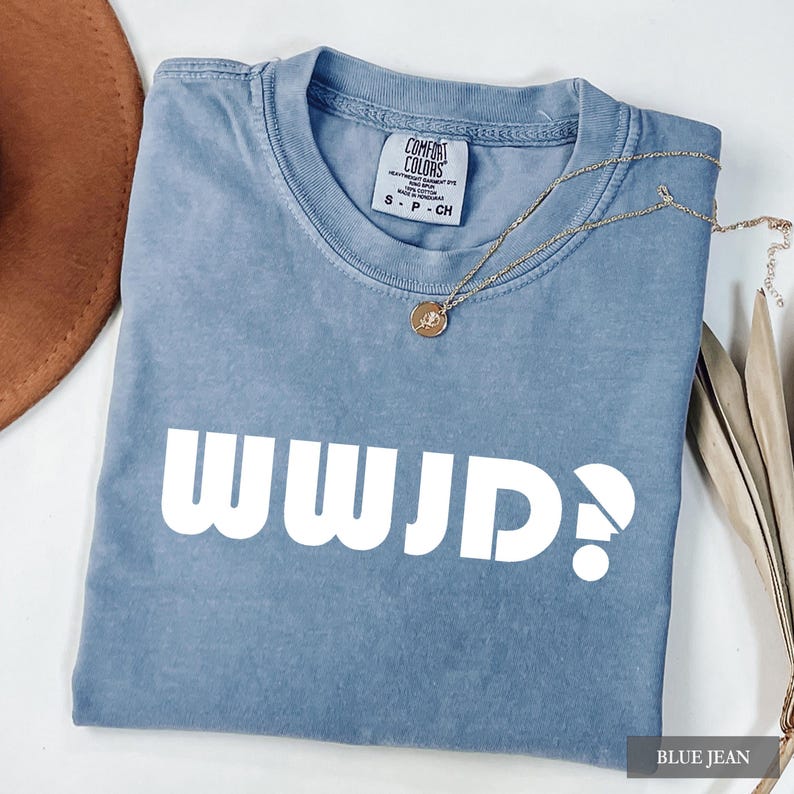 WWJD Shirt, What Would Jesus Do TShirt, Religious Graphic Tee, Inspirational Shirt, Golden Rule Shirt, Worship Shirt, Unisex Christian Tee image 2