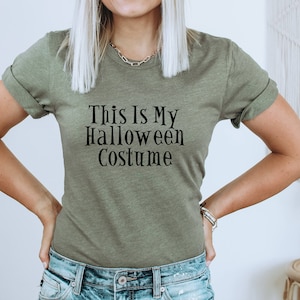This Is My Halloween Costume Shirt, Halloween TShirt, Halloween T-Shirt, Funny Halloween Shirt, Halloween Graphic Tee, Halloween Costume Tee