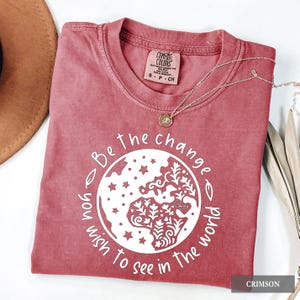Koszulka „Bądź zmianą”, „Bądź zmianą, którą chcesz zobaczyć”, „Bądź dobrym” T-shirt, motywująca, inspirująca, społeczna sprawiedliwość, równość praw człowieka