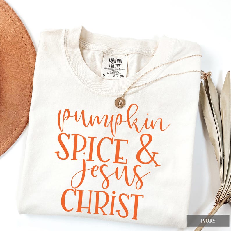Pumpkin Spice Jesus Christ Shirt - Comfort Colors Christian Fall Outfit, Faith Autumn Graphic Tee image 3