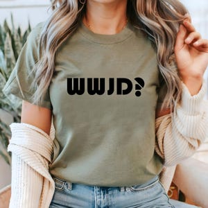 WWJD Shirt, What Would Jesus Do TShirt, Religious Graphic Tee, Inspirational Shirt, Golden Rule Shirt, Worship Shirt, Unisex Christian Tee image 8