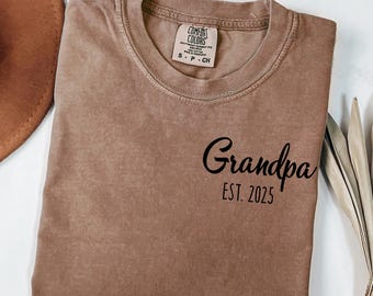 Grandpa Est 2025 Shirt, New Papa Gift, First Grandfather TShirt, Pregnancy Announcement Tee, Future Grandpa Shirt, Father's Day Gift