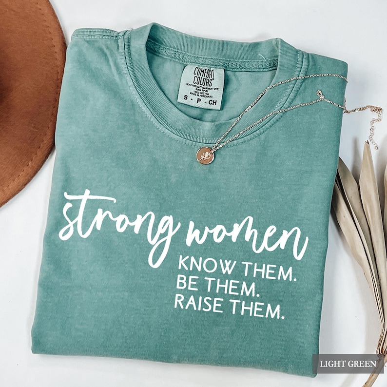Camiseta "Mujeres Fuertes", "Conócelas, Sé Ellas, Críalas", "Empoderamiento Femenino", "Feminista", "Marcha de las Mujeres", "Entrenamiento para Mujeres Fuertes" imagen 2