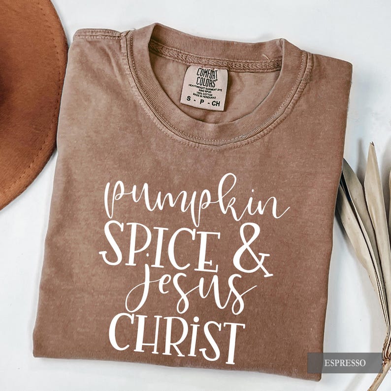Pumpkin Spice Jesus Christ Shirt - Comfort Colors Christian Fall Outfit, Faith Autumn Graphic Tee image 2