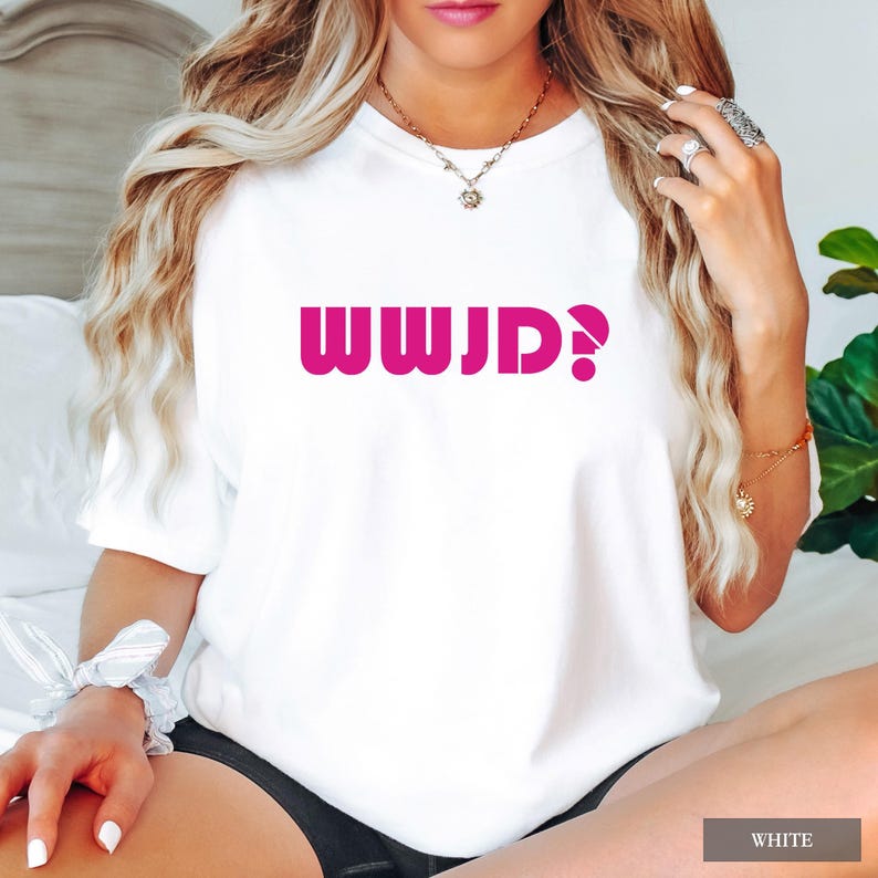 WWJD Shirt, What Would Jesus Do TShirt, Religious Graphic Tee, Inspirational Shirt, Golden Rule Shirt, Worship Shirt, Unisex Christian Tee image 6