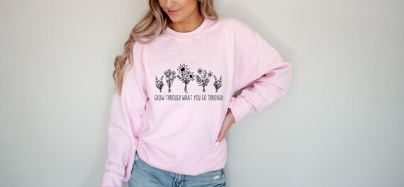 Womens Woman Positive Grow Through What You Go Through T Shirt Womens Woman Positive Grow Through What You Go Through T Shirt