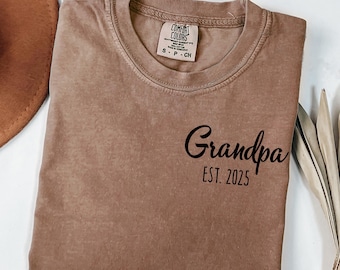 Grandpa Est 2025 Shirt, New Papa Gift, First Grandfather TShirt, Pregnancy Announcement Tee, Future Grandpa Shirt, Father&#39;s Day Gift