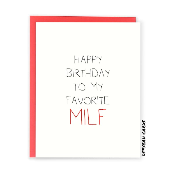 Funny Birthday Card For Wife - Birthday Card For Her - Girlfriend Birthday Card - Fiancee - Hot Mother - Mom Birthday Card - Favorite MILF