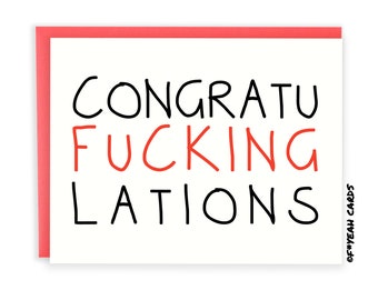 Funny Congratulations Card - Congratufuckinglations - Rude Congrats Card - For Him - For Her - For Friend - Funny Graduation Card