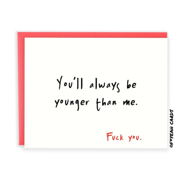 Lustige Geburtstagskarte - Für Freund - Geburtstagskarte für jüngeren Ehemann - Rude jüngerer Geburtstag Crd - Lustige Karte für Freund-Geburtstag