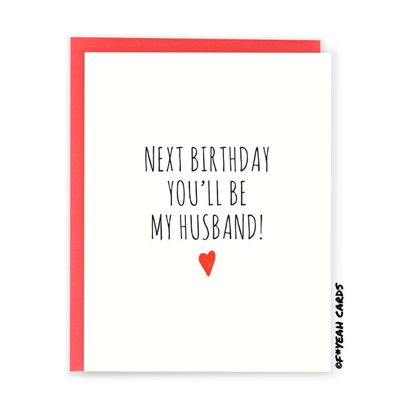 Fiance Birthday Card - New Husband - Funny Birthday Card For Future Husband - Cute Romantic Birthday Card Next Birthday You'll Be My Husband