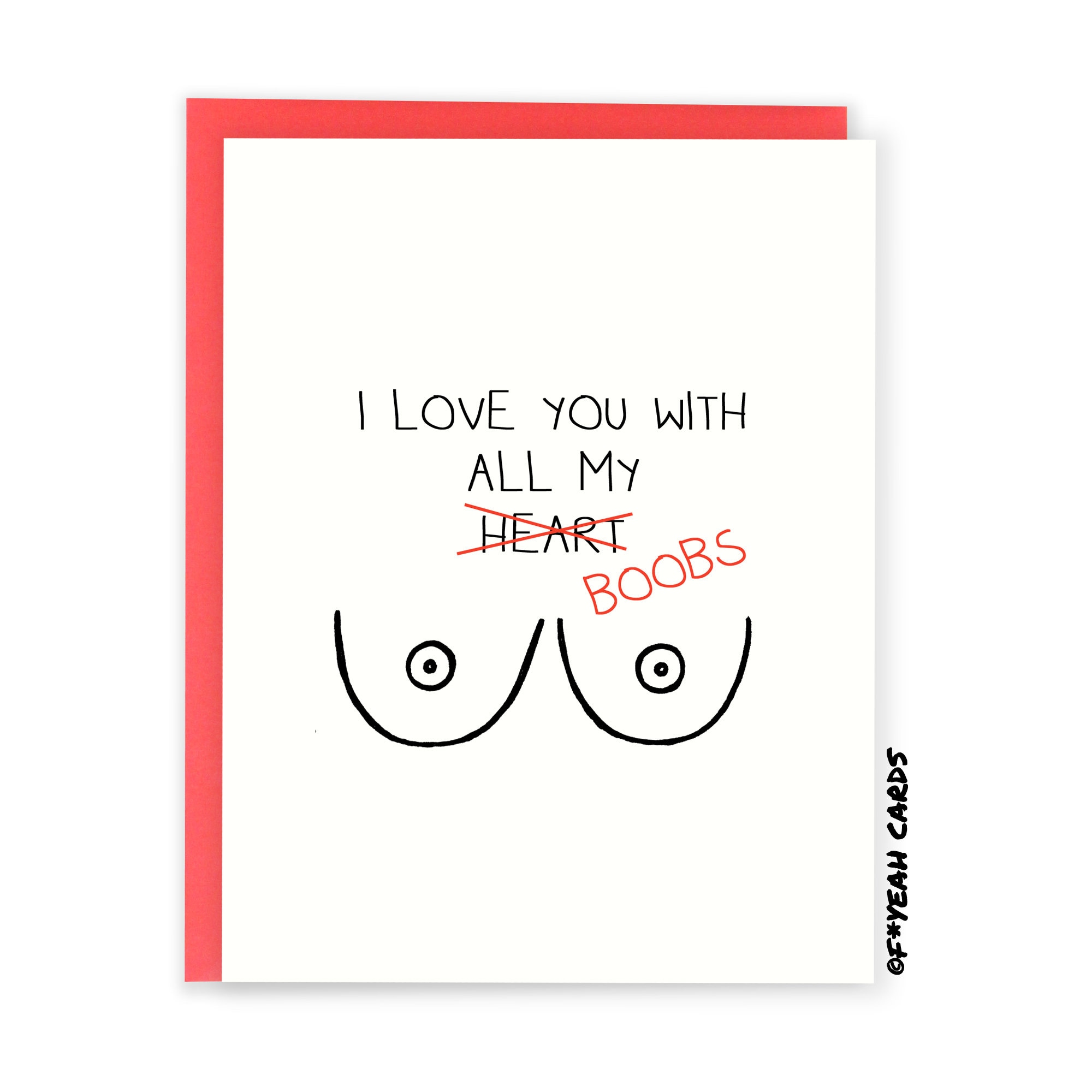 Funny Love Cards I Love You With All of My Boobs Valentine Card