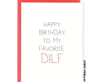 Funny Birthday Card For Husband - Birthday Card For Him - Boyfriend Birthday Card - Fiance - Dad Birthday Card - Favorite DILF