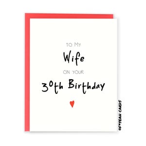 Carte d'anniversaire pour femme - 30e anniversaire pour femme - carte pour lui - à ma femme pour votre 30e anniversaire - cadeau pour femme