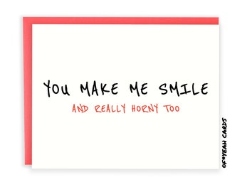 Naughty Love Card - Adult Card For Boyfriend - I Love You Card - Horny Greeting - Funny Love Cards For Him - Anniversary Card For Husband