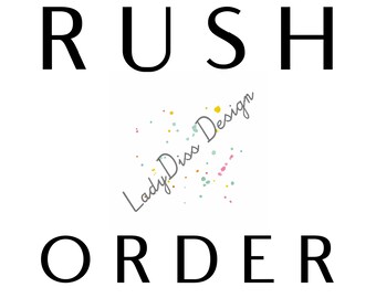 Rush Order Add On