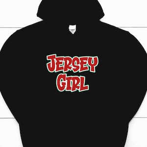 Jersey Girl Hoodie GLITTER Graphic NJ New Jersey