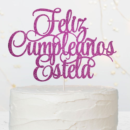 Feliz Cumpleaños Cake Topper Spanish Birthday Cake Topper Etsy