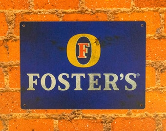 Fosters Beer Metal Sign: Retro Rusted Effect Bar Decor