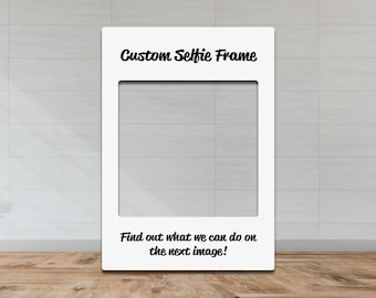 Customisable Selfie Frame | Personalised Selfie Frame