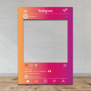May include: Instagram photo booth frame with a pink and orange gradient background. The frame is designed to look like an Instagram post with a profile picture, likes, comments, and a caption that says "lets_party Time to Celebrate!!!".