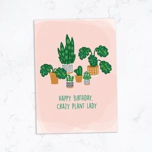 Carte d'anniversaire numérique - Crazy Plant Lady - Succulent - Monstera - Snake Plant - Carte d'anniversaire drôle d'ami pour elle - Joyeux anniversaire