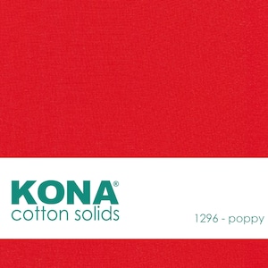 May include: A solid red Kona cotton fabric swatch with the text "KONA® cotton solids 1296 - poppy" printed on a white label.