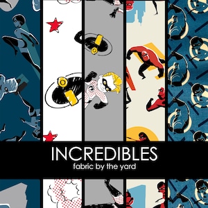 The Incredibles Cotton Fabric by the Yard - choice of 4 fabrics