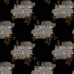 May include: A black background with a repeating pattern of the words "Game of Thrones" in white text with a gray and gold design behind the words. The design includes a lion and a cross.