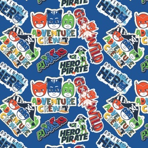 May include: A blue background with a repeating pattern of colorful cartoon characters and text. The text includes "Adventure Crew", "PJ Masks", "Hero Pirate", and "Go Wild".