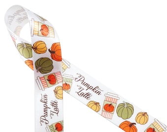 Pumpkin Latte ribbon fun for Fall decor, party favors, wreaths, gift wrap, gift baskets, candy, cookies,quilting printed on 7/8" white satin