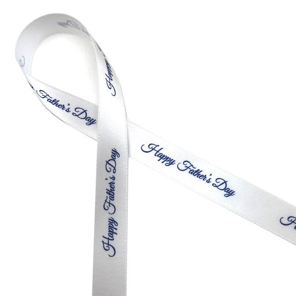 Happy Father's Day ribbon Dad in navy blue ideal for gift wrap, party favors, crafts,  sweet shop, printed on 5/8" white or light blue satin