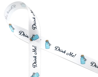 Alice in Wonderland  "Drink Me" bottle ideal for tea party, party favors, bridal shower, birthday, decor, printed on 5/8" white satin ribbon