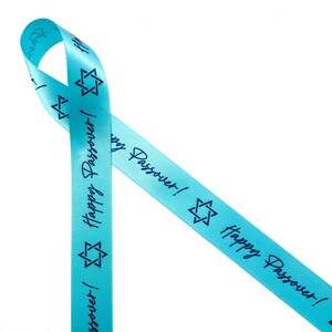 May include: A turquoise blue ribbon with the text "Happy Passover!" and a Star of David printed on it.