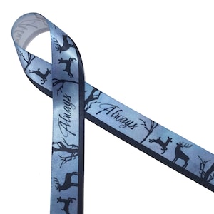 May include: A blue ribbon with a white background and black deer silhouettes. The ribbon has the word "Always" printed on it.