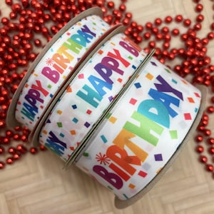Birthday ribbon Happy Birthday Rainbow colors gift wrap, gift baskets, party favors, candy shop, printed on 5/8",7/8" and 1.5" white satin