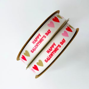 Galentine's Day ribbon with hearts ideal for gift wrap, gift baskets, party decor, quilting, printed on  5/8" and 7/8" satin