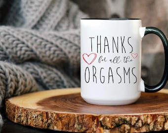 Funny Valentine's Day Mug • Naughty Anniversary Gift for Couples