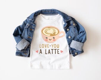 Kids Tshirt - Mommy and Me Shirts, "Love You A Latte", Matching Shirts, Mother Daughter Shirts, Matching Outfits, Matching Tees, Valentines