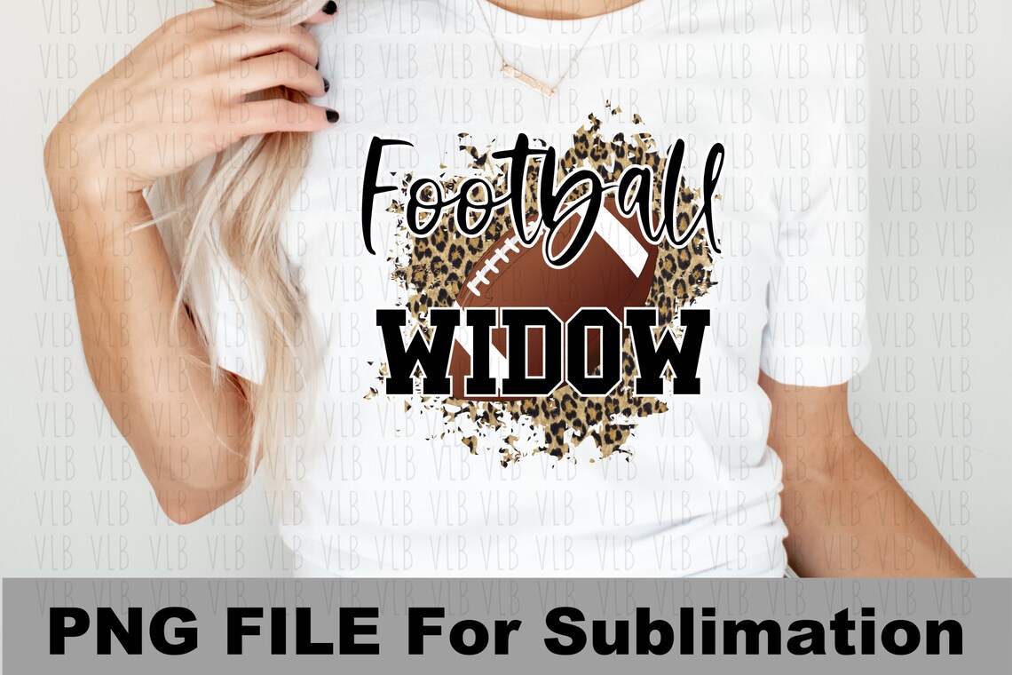 FOOTBALL WIDOW on Cheetah Sublimation Png File Sports Design Etsy